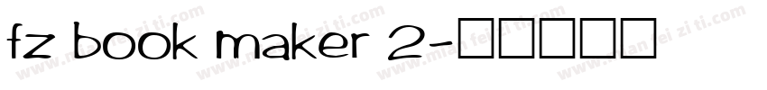 fz book maker 2字体转换